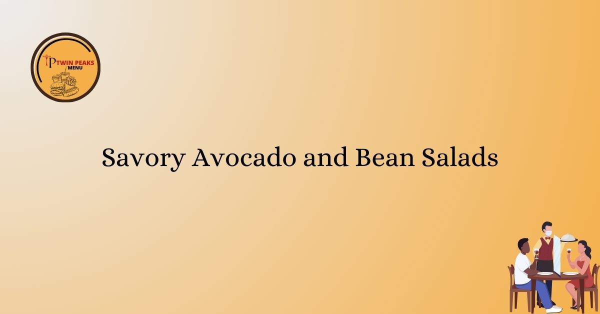 Savory Avocado and Bean Salads